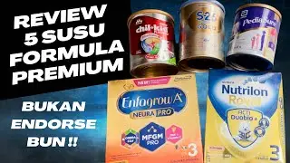 BANDINGIN 5 SUSU FORMULA PREMIUM, Mana yang Paling Cocok?