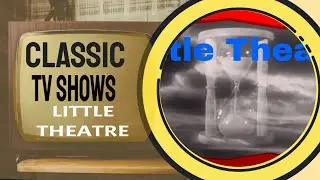 Little Theatre~Father and Son~ The Orphan   50s Anthology Drama Series