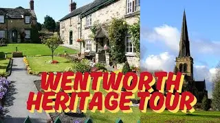 Walk Around Historic Wentworth, Rotherham UK