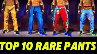FREE FIRE TOP 10 RARE PANTS 💀😍 free fire free rare items