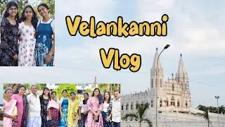 Thanjavur - Velankanni vlog | Sredhahh.official #family #vlog #ad #thanjavur 
