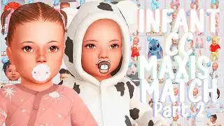 Infant CC Haul + Links 🐻(Maxis Match) #2 // The Sims 4: Custom Content
