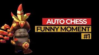 Auto Chess Funny Moment : Unkillable Grand Herald