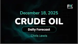 Прогноз цен на нефть на сегодня, технический анализ (18 декабря): WTI и Brent резко растут и падают.