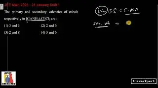The primary and secondary valencies of cobalt respectively in [Co(NH3)5Cl]Cl2 are