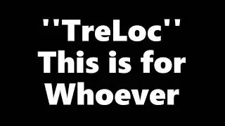 TreLoc-