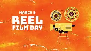 Reel Film Day 2025 #film