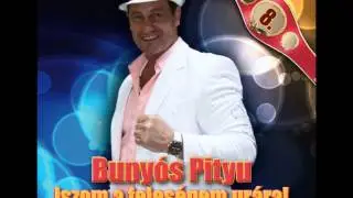 Bunyós Pityu - Egy kispadon