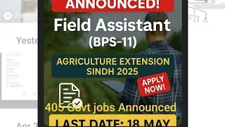 405 Govt Jobs Announced | Field Assistant BPS-11 | Agriculture Extension Sindh 2025