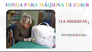 FUNDA PARA M&Aacute;QUINA DE COSER#patchwork #diy #el ba&uacute;l de Elena# hazlo tu misma# retales#