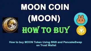 How to Buy MOON COIN (MOON) Token Using BNB and PancakeSwap On Trust Wallet