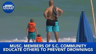 MUSC, members of S.C. community educate others to prevent drownings