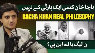 Bacha Khan Real Philosophy Explained by Malik Rauf Awan | The Sani Podcast