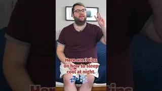 3 Tips For Sleeping Cool At Night #shorts