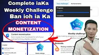 Ka Ei Ka Ne Weekly Challenge | Jia Aiu La Da ngi Bym Lah Ban Complete ia Ka Ne Weekly Challenge?