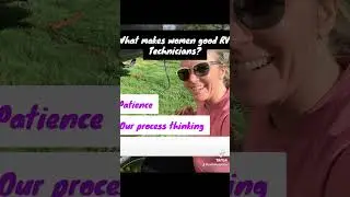 why women make great RV Technicians