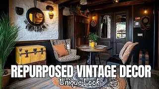 Repurposed Vintage Decor for a Unique Look