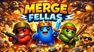 NEW UPDATE MERGE FELLAS GAMEPLAY