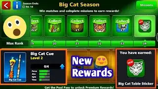 8 ball pool 😍Big Cats Season, Unlock Pool Pass Rewards( Big cat cue😍) #attherategaming