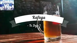 Grupo Rafaga Te Dejo Volver Karaoke