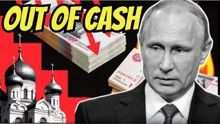 Russia&rsquo;s Economy Is Running Out of Cash &mdash; Collapse Is Getting Closer