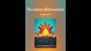 No Somos Delincuentes