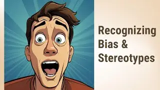Recognizing Bias & Stereotypes in Media: A Closer Look