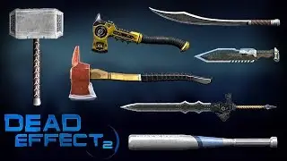 Dead Effect 2 - All Melee Weapons Gameplay Walkthrough - Lomelvo
