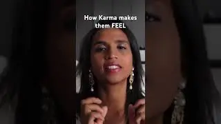 How Karma catches up to the people who hurt you and how it makes them feel #karma