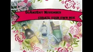 GoAndSay November | Make your Own Box | Unboxing & Review!!!