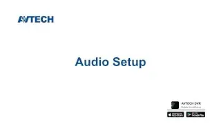 How to listen to audio on AVTECH DVR