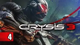 Crysis 3 Walkthrough - Part 4 Fuel Tank PC Ultra Let's Play Gameplay Commentary