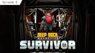 Deep Rock Galactic: Survivor | 00 |  D&eacute;couverte