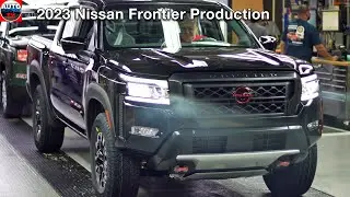 2023 Nissan Frontier - U.S. Manufacturing Highlights