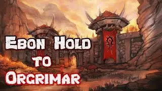 КАК ДА СТИГНЕМ ОТ Eastern Plaguelands (Ebon Hold) ДО Orgrimmar - Death Knight