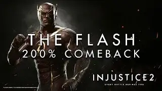 Injustice 2 - The Flash - 200% Comeback (by HoneyBee)