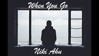 When You Go