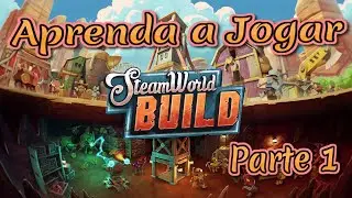 SteamWorld Build: Construa, Explorar, Escapar!