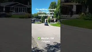 WALKING EVERY CALGARY NEIGHBORHOOD: Mayfair #swcalgary #calgaryneighborhoods #calgary #yyc #cnek