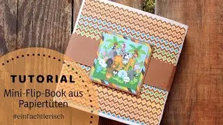 Tutorial I Mini-Flip-Book aus Papiert&uuml;ten #einfachtierisch KoOp [MFG]