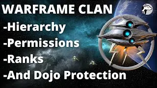 Иерархия кланов Warframe, разрешения и ранги &mdash; защита вашего додзё в 2022 году