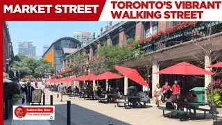 Market Street | Toronto&rsquo;s Most Vibrant Street | Cafes, Patios and History | Walking Tour