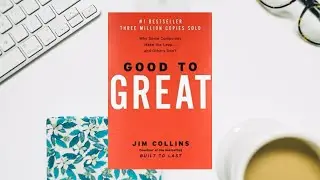 Literary Wonders: Good to Great by Jim Collins