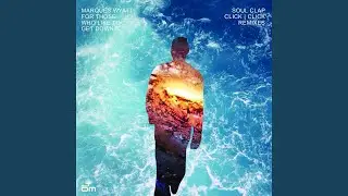 For Those Who Like to Get Down (Click Click Remix)