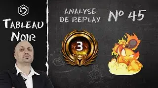 [HotS] Coaching - Tableau Noir n&deg;45