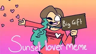 Sunset lover meme (Big Gift)