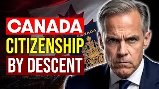 Canada Citizenship by Descent Explained: Eligibility & Process