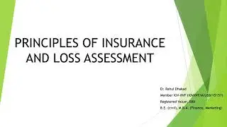 PRINCIPLES OF INSURANCE AND LOSS ASSESSMENT | UNIT &ndash; 1 | INTRODUCTION TO INSURANCE | IBBI Syllabus