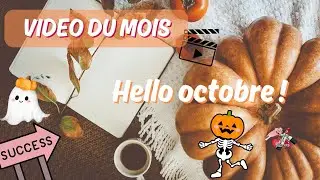 VIDEO DU MOIS.... 🍂 OCTOBRE 2025 👻