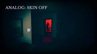 Analog &ndash; Skin Off |Full Game Walkthrough | No Commentary | Psychological Horror | 4K